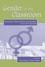 Cover: Gender in the Classroom - Routledge