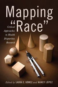 Enlarge image Cover: Mapping "Race" - Rutgers University Press