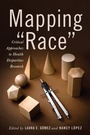 Cover: Mapping "e;Race"e; - Rutgers University Press