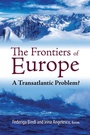 Cover: The Frontiers of Europe - Brookings Institution