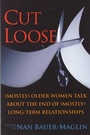 Cover: CUT LOOSE - Rutgers University Press