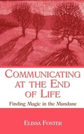 Cover: Communicating at the End of Life - Routledge