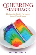 Cover: Queering Marriage - Rutgers University Press