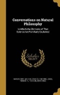 Cover: Conversations on Natural Philosophy - Wentworth Press