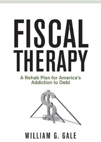 Enlarge image Cover: Fiscal Therapy - Brookings Institution