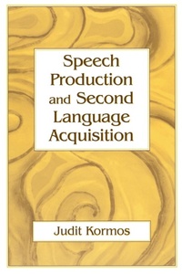 Abbildung von: Speech Production and Second Language Acquisition - Routledge