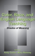 Cover: Color, Race, and English Language Teaching - Routledge