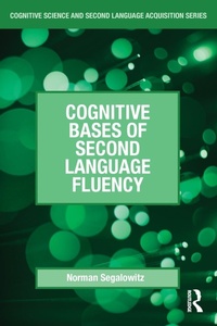 Abbildung von: Cognitive Bases of Second Language Fluency - Routledge