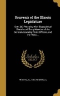 Cover: Souvenir of the Illinois Legislature - Wentworth Press
