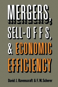 Abbildung von: Mergers, Sell-Offs, and Economic Efficiency - Bloomsbury eBooks US