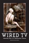 Cover: Wired TV - Rutgers University Press