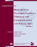 Cover: Handbook of Research on Teaching Literacy Through the Communicative and Visual Arts, Volume II - Routledge
