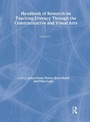 Cover: Handbook of Research on Teaching Literacy Through the Communicative and Visual Arts, Volume II - Routledge