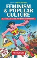 Cover: Feminism and Popular Culture - Rutgers University Press