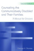 Cover: Counseling the Communicatively Disabled and Their Families - Psychology Press