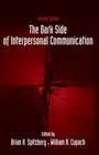 Cover: The Dark Side of Interpersonal Communication - Routledge