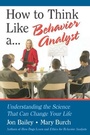 Cover: How to Think Like a Behavior Analyst - Routledge