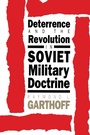 Cover: Deterrence and the Revolution in Soviet Military Doctrine - Brookings Institution