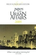 Cover: Brookings-Wharton Papers on Urban Affairs: 2001 - Brookings Institution