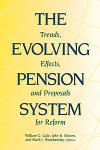 Enlarge image Cover: The Evolving Pension System - Brookings Institution