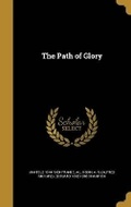 Cover: The Path of Glory - Wentworth Press