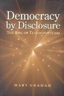 Cover: Democracy by Disclosure - Brookings Institution