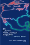 Cover: The Future of North American Integration - Brookings Institution