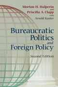 Cover: Bureaucratic Politics and Foreign Policy - Brookings Institution