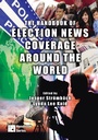 Cover: The Handbook of Election News Coverage Around the World - Routledge