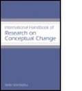 Cover: International Handbook of Research on Conceptual Change - Routledge