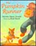 Cover: The Pumpkin Runner - E P Dutton & Co Inc