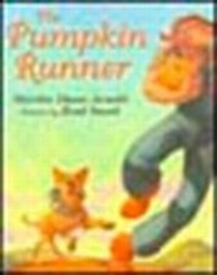 Enlarge image Cover: The Pumpkin Runner - E P Dutton & Co Inc