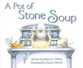 Cover: Ready Readers, Stage 5, Book 29, a Pot of Stone Soup, Single Copy - Modern Curriculum Press