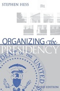 Cover: Organizing the Presidency - Brookings Institution