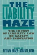 Cover: The Liability Maze - Brookings Institution