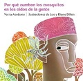 Cover: Porque Zumban los Mosquitos en los Oidos de la Gente - Dial Books