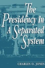 Cover: The Presidency in a Separated System - Brookings Institution