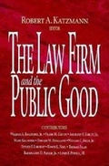 Cover: The Law Firm and the Public Good - Brookings Institution