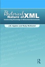 Cover: The Rhetorical Nature of XML - Routledge