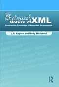 Cover: The Rhetorical Nature of XML - Routledge