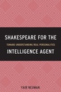 Cover: Shakespeare for the Intelligence Agent - Rowman & Littlefield Publishers