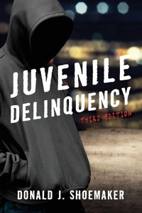 Enlarge image Cover: Juvenile Delinquency - Rowman & Littlefield Publishers