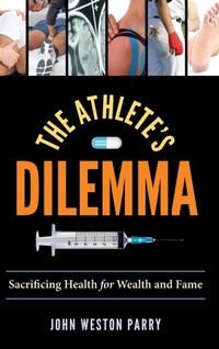 Abbildung von: The Athlete's Dilemma - Rowman & Littlefield Publishers