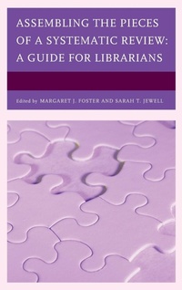 Enlarge image Cover: Assembling the Pieces of a Systematic Review - Rowman & Littlefield Publishers