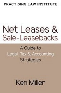 Abbildung von: Net Leases and Sale-Leasebacks - Practising Law Institute