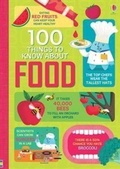 Cover: 100 Things to Know About Food - Usborne Publishing Ltd