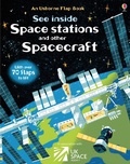 Cover: See Inside Space Stations and Other Spacecraft - Usborne Publishing Ltd