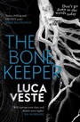 Cover: The Bone Keeper - Simon + Schuster LLC