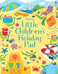 Cover: Little Children's Holiday Pad - Usborne Publishing Ltd