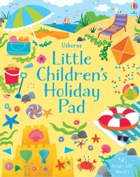 Enlarge image Cover: Little Children's Holiday Pad - Usborne Publishing Ltd